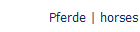 Pferde | horses